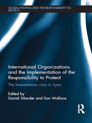 cover image of International Organizations and the Implementation of the Responsibility to Protect